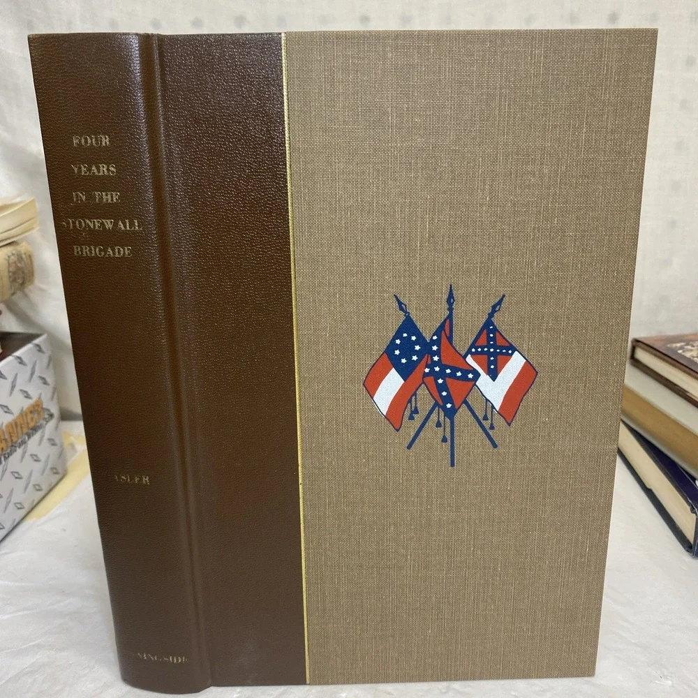 Four Years‎ In The Stonewall Brigade John Casler HC 1982 Morningside
